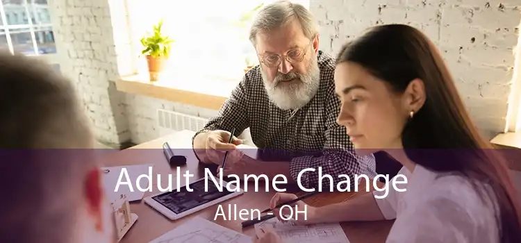 Adult Name Change Allen - OH