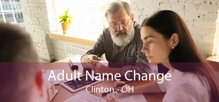 Adult Name Change Clinton - OH