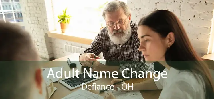 Adult Name Change Defiance - OH
