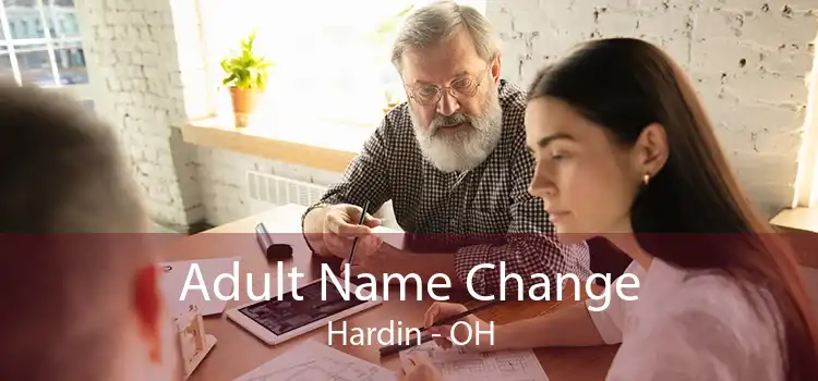 Adult Name Change Hardin - OH