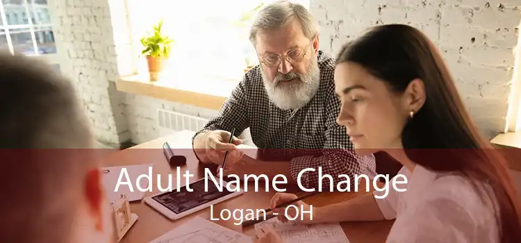 Adult Name Change Logan - OH