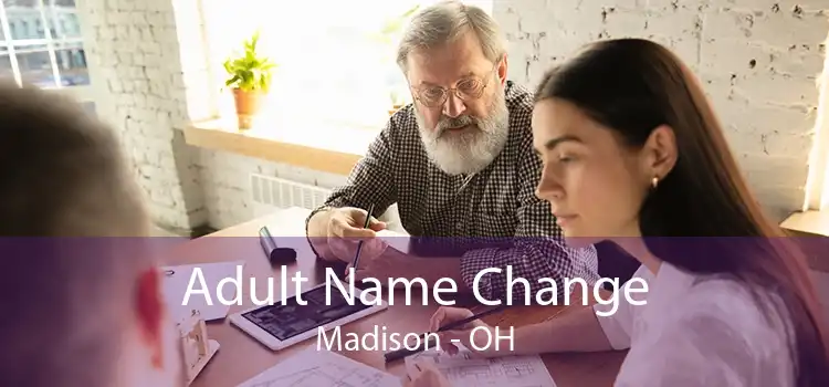 Adult Name Change Madison - OH