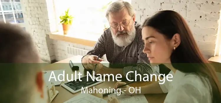 Adult Name Change Mahoning - OH