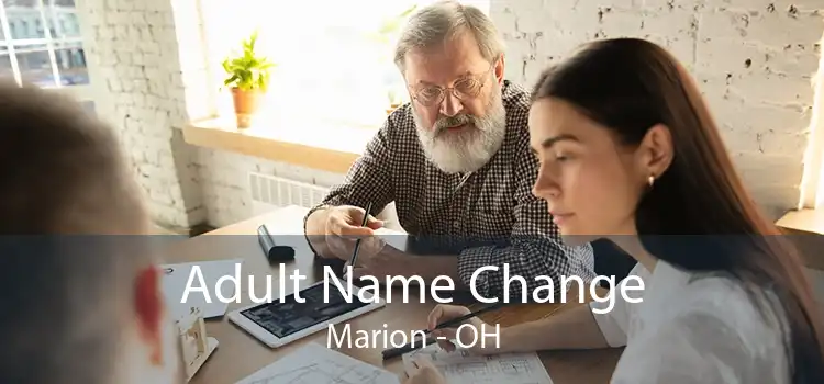 Adult Name Change Marion - OH