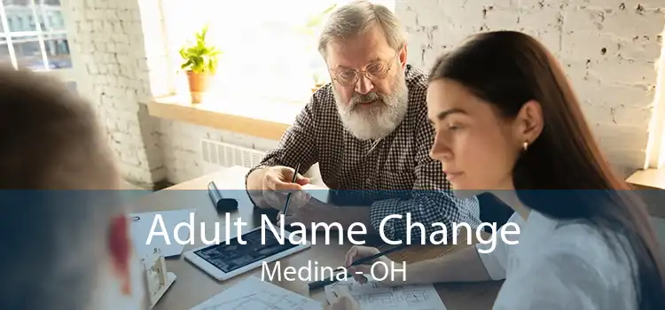Adult Name Change Medina - OH
