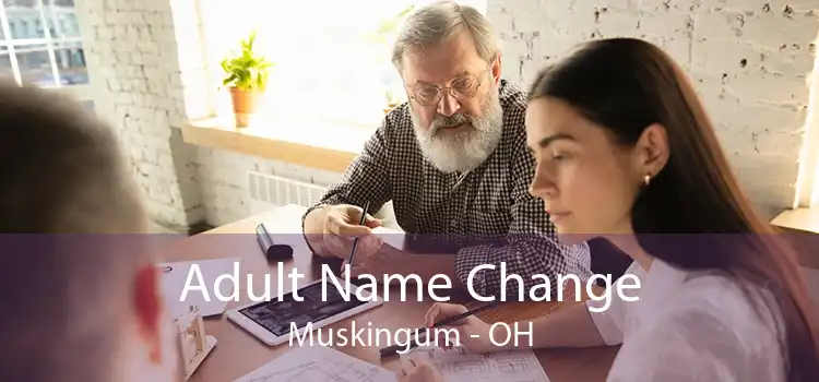 Adult Name Change Muskingum - OH