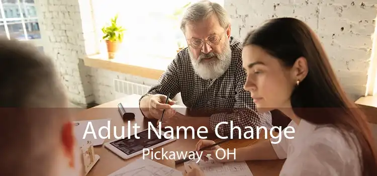 Adult Name Change Pickaway - OH