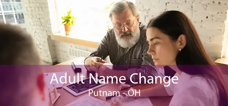 Adult Name Change Putnam - OH