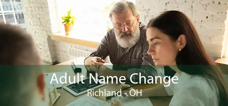 Adult Name Change Richland - OH