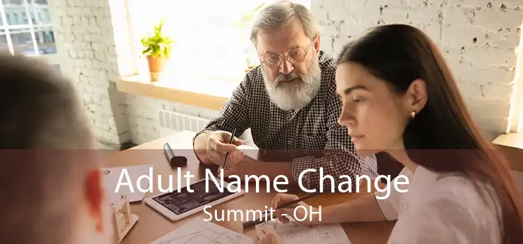 Adult Name Change Summit - OH
