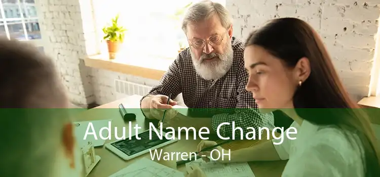 Adult Name Change Warren - OH