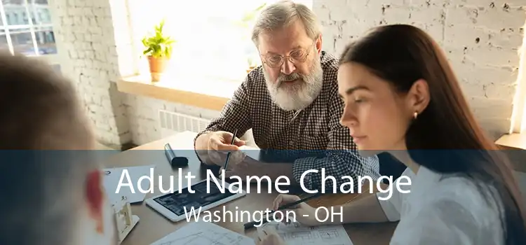 Adult Name Change Washington - OH