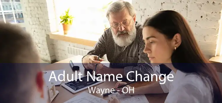 Adult Name Change Wayne - OH