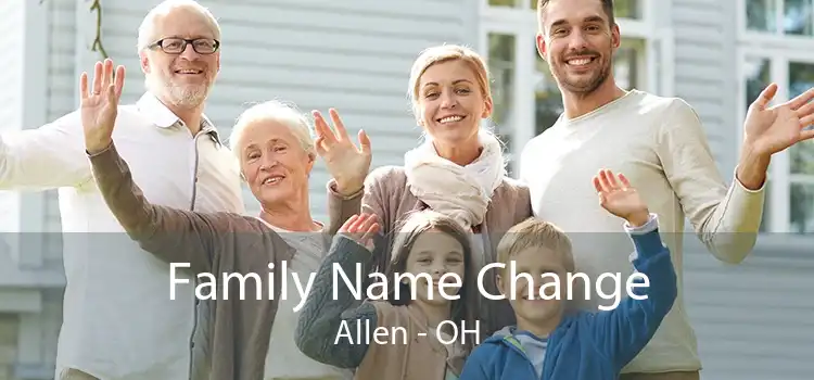 Family Name Change Allen - OH