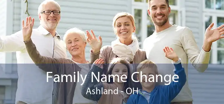 Family Name Change Ashland - OH