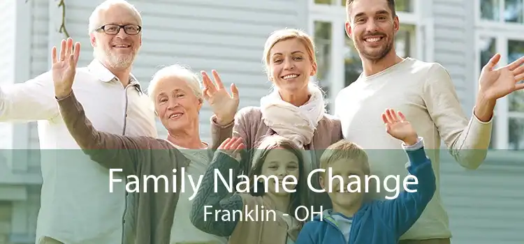 Family Name Change Franklin - OH