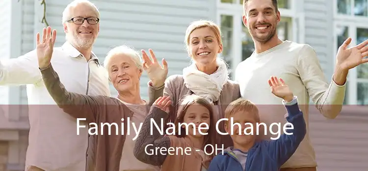 Family Name Change Greene - OH