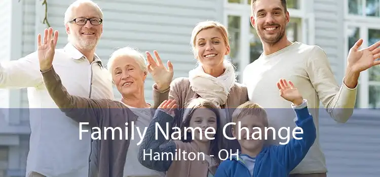 Family Name Change Hamilton - OH