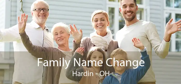 Family Name Change Hardin - OH