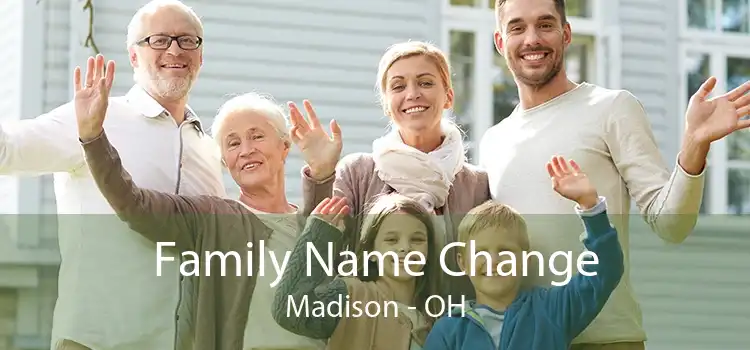 Family Name Change Madison - OH
