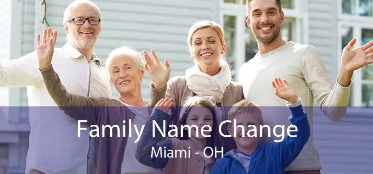 Family Name Change Miami - OH
