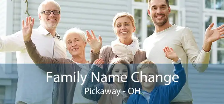 Family Name Change Pickaway - OH