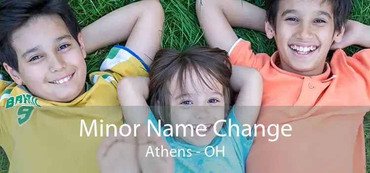 Minor Name Change Athens - OH