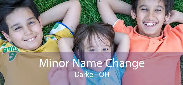 Minor Name Change Darke - OH