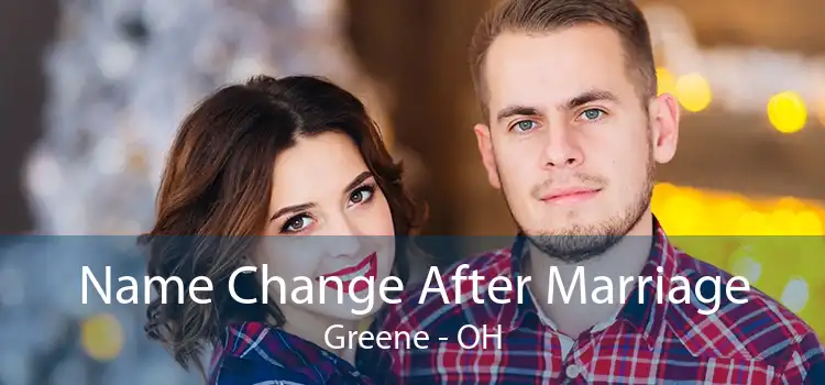 Name Change After Marriage Greene - OH