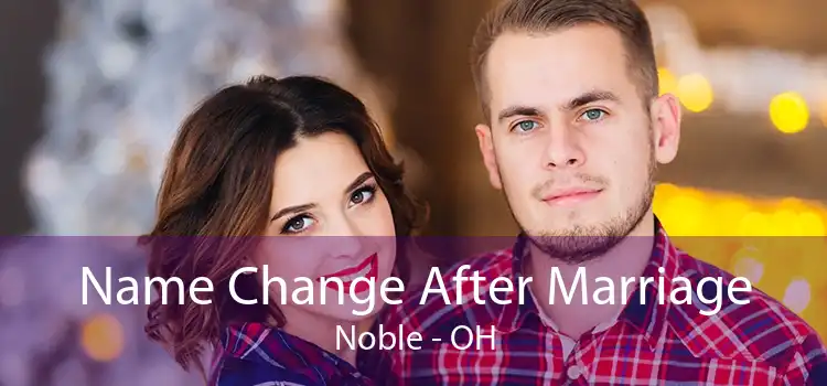 Name Change After Marriage Noble - OH