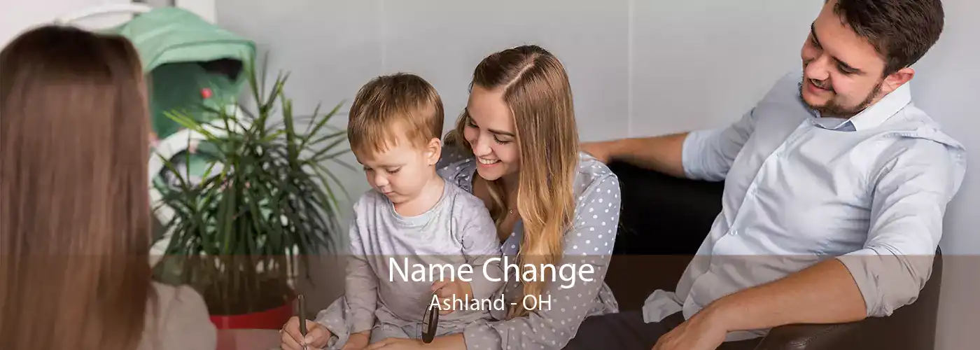 Name Change Ashland - OH