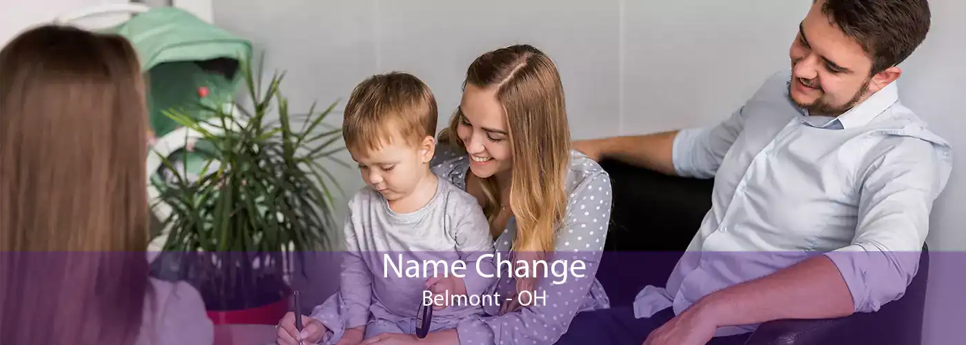 Name Change Belmont - OH