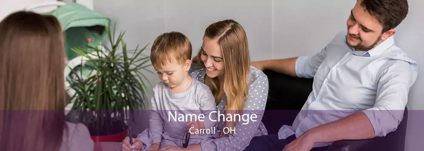Name Change Carroll - OH