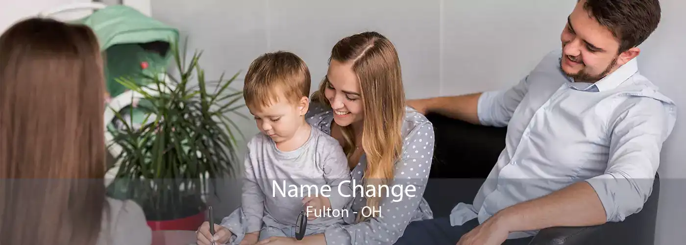 Name Change Fulton - OH
