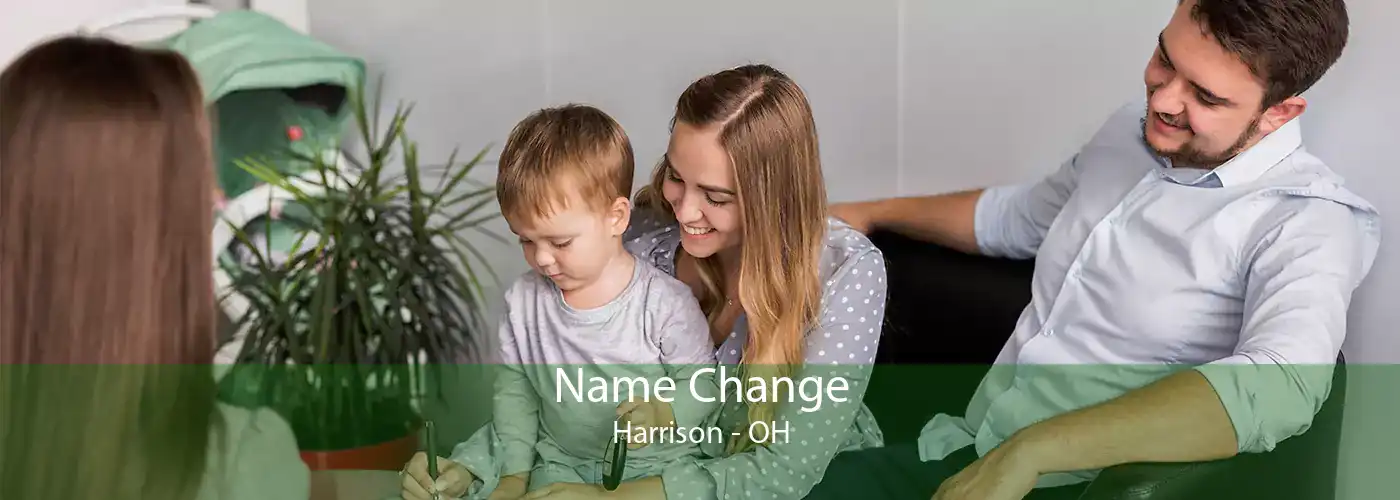 Name Change Harrison - OH