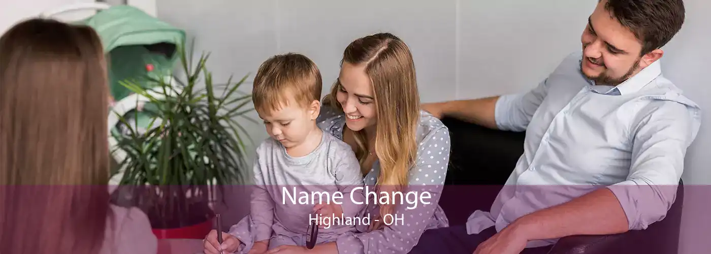 Name Change Highland - OH