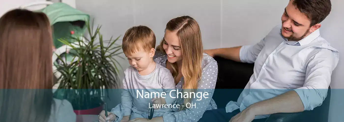 Name Change Lawrence - OH