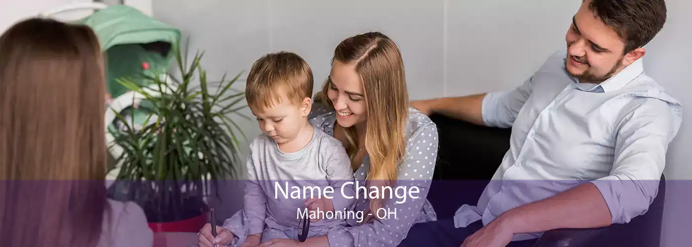 Name Change Mahoning - OH