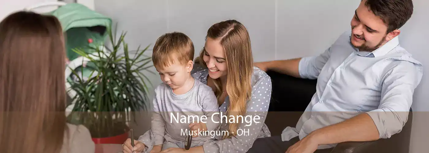 Name Change Muskingum - OH