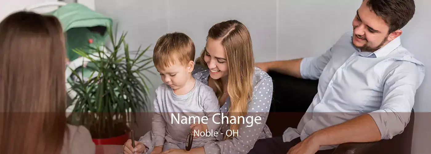 Name Change Noble - OH