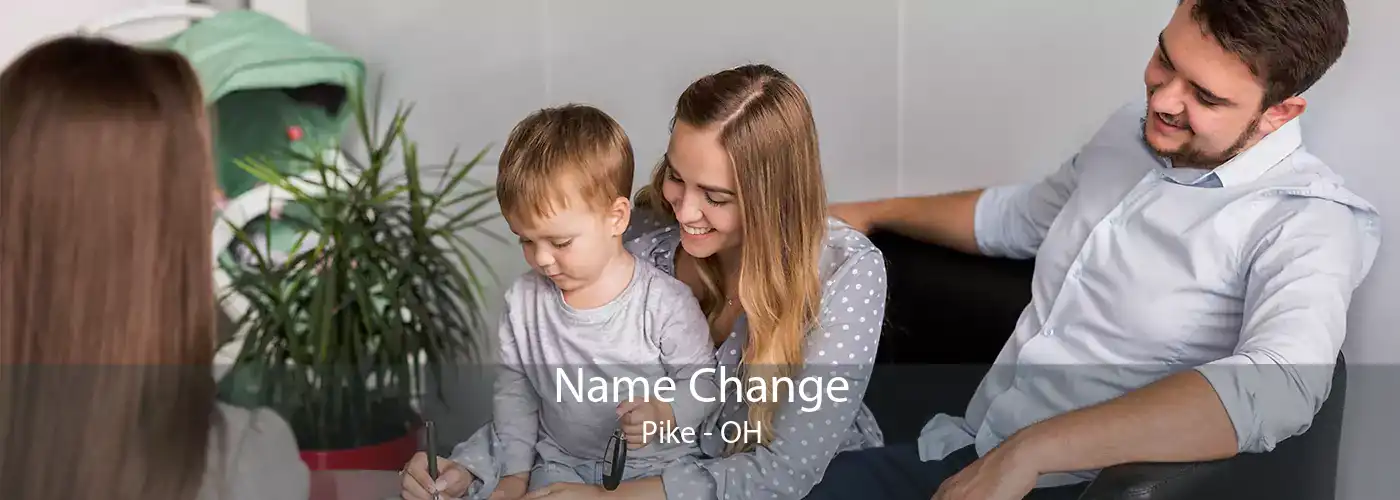 Name Change Pike - OH