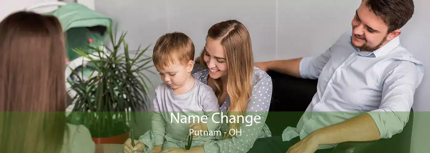 Name Change Putnam - OH
