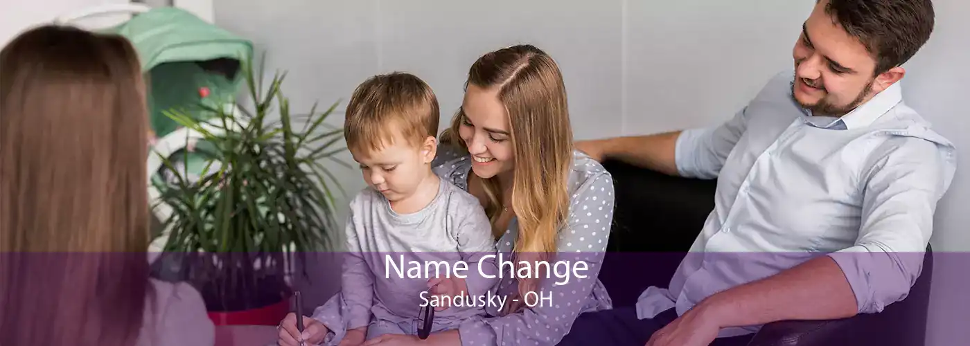 Name Change Sandusky - OH